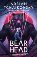 Cover: Bear Head - Head of Zeus --  an AdAstra Book