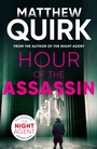 Cover: Hour of the Assassin - Head of Zeus -- an Aries Book