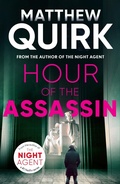 Cover: Hour of the Assassin - Head of Zeus -- an Aries Book