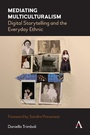 Cover: Mediating Multiculturalism - Anthem Press