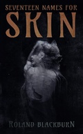 Cover: Seventeen Names for Skin - Weirdpunk Books