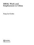 Cover: HRM, Work and Employment in China - Routledge