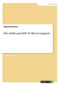 Cover: ISO 19600 und IDW PS 980 im Vergleich - GRIN Verlag