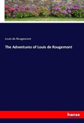 Cover: The Adventures of Louis de Rougemont - Hansebooks