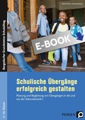 Cover: Schulische &Uuml;berg&auml;nge erfolgreich gestalten - Persen Verlag in der AAP Lehrerwelt GmbH
