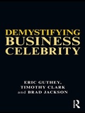 Cover: Demystifying Business Celebrity - Routledge