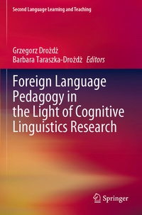 Abbildung von: Foreign Language Pedagogy in the Light of Cognitive Linguistics Research - Springer