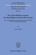Cover: Die zivilrechtlichen Aspekte des Immobilienverzehrkreditvertrages. - Duncker & Humblot