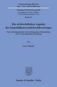 Abbildung von: Die zivilrechtlichen Aspekte des Immobilienverzehrkreditvertrages. - Duncker & Humblot