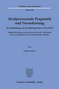 Abbildung von: Strafprozessuale Pragmatik und Normdeutung. - Duncker & Humblot