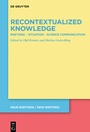 Cover: Recontextualized Knowledge - De Gruyter