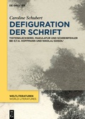 Bild: Defiguration der Schrift - De Gruyter