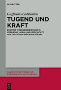 Cover: Tugend und Kraft - De Gruyter