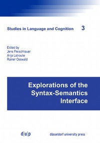 Enlarge image Cover: Explorations of the Syntax-Semantics Interface - düsseldorf university press