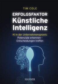 Abbildung von: Erfolgsfaktor Künstliche Intelligenz - Hanser