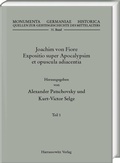 Cover: Joachim von Fiore, Expositio super Apocalypsim et opuscula adiacentia. Teil 1: Expositio super Bilibris tritici etc. (Apoc. 6, 6) - Harrassowitz Verlag