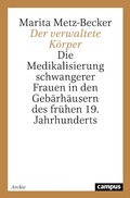 Cover: Der verwaltete K&ouml;rper - Campus Verlag Digital