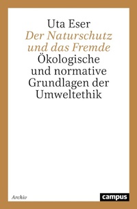 Bild: Der Naturschutz und das Fremde - Campus