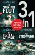 Cover: Die R&ouml;nning/Stilton-Serie Band 1 bis 3 (3in1-Bundle): - Die Springflut / Die dritte Stimme / Die Str&ouml;mung - btb
