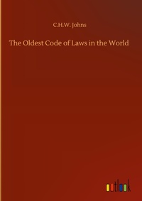 Enlarge image Cover: The Oldest Code of Laws in the World - Outlook Verlag