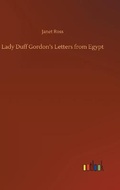 Cover: Lady Duff Gordon's Letters from Egypt - Outlook Verlag