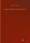 Cover: Chopin and Other Musical Essays - Outlook Verlag