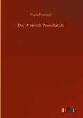 Cover: The Warwick Woodlands - Outlook Verlag