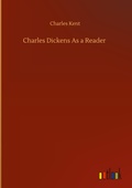 Cover: Charles Dickens As a Reader - Outlook Verlag