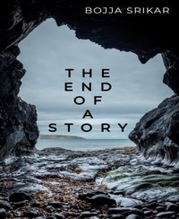 Enlarge image Cover: THE END OF A STORY - BookRix