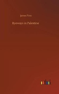 Cover: Byeways in Palestine - Outlook Verlag