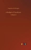 Cover: A Budget of Paradoxes - Outlook Verlag