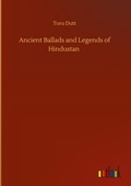 Cover: Ancient Ballads and Legends of Hindustan - Outlook Verlag