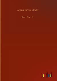 Enlarge image Cover: Mr. Faust - Outlook Verlag