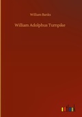 Cover: William Adolphus Turnpike - Outlook Verlag