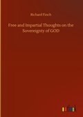 Cover: Free and Impartial Thoughts on the Sovereignty of GOD - Outlook Verlag