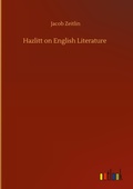 Cover: Hazlitt on English Literature - Outlook Verlag