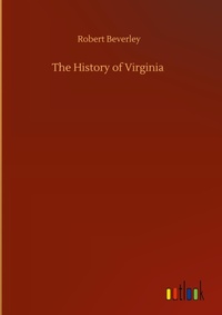 Enlarge image Cover: The History of Virginia - Outlook Verlag