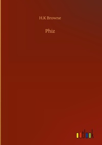 Enlarge image Cover: Phiz - Outlook Verlag