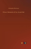 Cover: Prison Memoirs of An Anarchist - Outlook Verlag