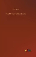 Cover: The Mystery of the Locks - Outlook Verlag