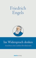 Cover: Friedrich Engels // Im Widerspruch denken - Marix Verlag