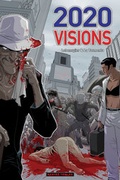 Cover: 2020 Visions 1 - Lebensgier & La Tormenta - Dantes Verlag