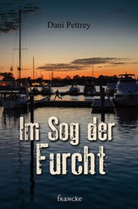 Abbildung von: Im Sog der Furcht - Francke-Buch