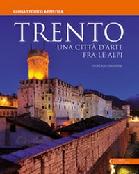 Abbildung von: Trento - una città d'arte fra le alpi - Curcu Genovese