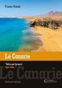 Abbildung von: Le canarie - Salvo poi tornarci ogni volta... - Curcu Genovese