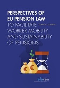 Abbildung von: Perspectives of EU Pension Law to Facilitate Worker Mobility and Sustainability of Pensions - Eleven International Publishing