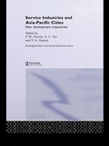 Cover: Service Industries and Asia Pacific Cities - Routledge