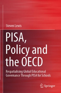 Enlarge image Cover: PISA, Policy and the OECD - Springer