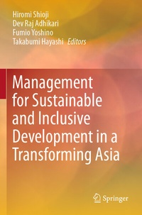 Enlarge image Cover: Management for Sustainable and Inclusive Development in a Transforming Asia - Springer