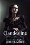 Cover: Clandestine (Tales from Clayton Bridge) - Jennie L. Morris
